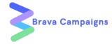 Brava Campaigns